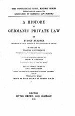 A HISTORY OF GERMANIC PRIVATE LAW