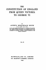 THE CONSTITUTION OF ENGLAND FROM QUEEN VICTORIA TO GEORGE VI VOLUME II