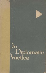 ON DIPLOMATIC PRACTICE