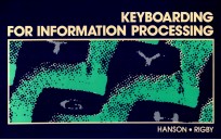 KEYBOARDING FOR INFORMATION PROCESSING