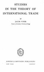 STUDIES IN THE THEORY OF INTERNATIONAL TRADE