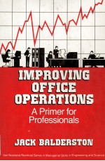 IMPROVING OFFICE OPERATIONS A PRIMER FOR PROFESSIONALS