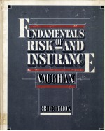 FUNDAMENTAKS RISK OF AND INSURANGE 3RD EDITION