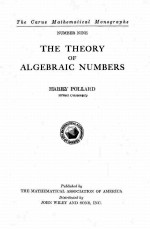 THE THEORY OF ALGEBRAIC NUMBERS