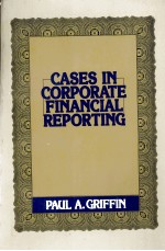 CASES IN CORPORATE FIANCIAL REPORTING