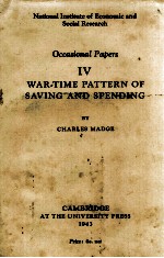 WAR-TIME PATTERN OF SAVING AND SPENDING