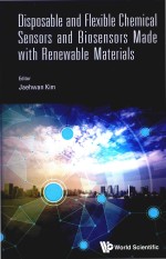 Disposable And Flexible Chemical Sensors And Biosensors Made With Renewable Materials