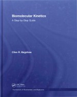 Biomolecular Kinetics A Step-By-Step Guide