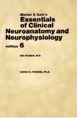 Manter&Gatz's Essentials of Clinical Neuroanatomy and Neurophysiology edition 6