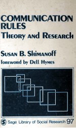 COMMUNICATION RULES:THEORY AND RESEARCH