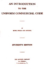 AN INTRODUCTION TO THE UNIFORM COMMERCIAL CODE STUDENT'S EDITION