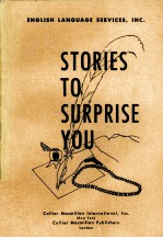 STORIES TO SURPRISE YOU