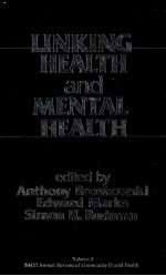 LINKING HEALTH AND MENTAL HEALTH