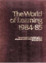 THE WORLD OF LEARING 1984-85 THRITY FIFTH EDITION