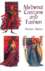 MEDIEVAL COSTUME AND FASHION