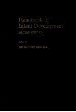 HANDBOOK OF INFANT DEVELOPMENT SECOND EDITION