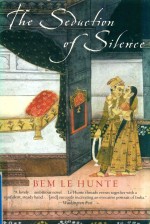 THE SEDUCTION OF SILENCE