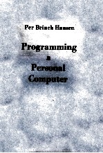 PROGRAMMING A PERSONAL COMPUTER