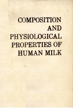 Composition and physiological properties of human milk