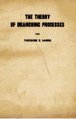 THE THEORY OF BRANCHING PROCESSES