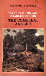 IZAAK WALTON AND CHARLES COTTON THE COMPLEAT ANGLER