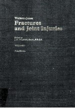 WATSON-JONES FRACTURES AND JOINT INJURIES VOLUME 1