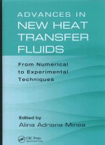 Advances in New Heat Transfer Fluids From Numerical to Experimental Techniques