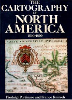 THE CARTOGRAPHY OF NORTH AMERICA 1500-1800