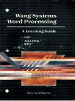 WANG SYSTEMS WORD PROCESSING A LEARNING GUIDE