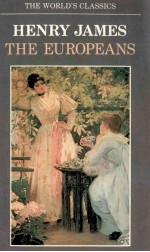 HENRY JAMES THE EUROPEANS A SKETCH