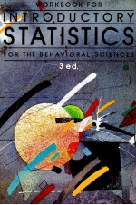 WORKBOOK FOR INTRODUCTORY STATISTICS FOR THE BEHAVIORAL SCIENCES THID EDITION