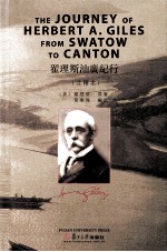 THE JOURNEY OF HERBERT A.GILES FROM SWATOW TO CANTON