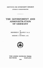 THE GOVERNMENT AND ADMINISTRATION OF GERMANY