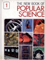 THE NEW BOOK OF POPULAR SCIENCE VOLUME 1