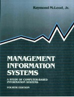 MANAGEMENT INFORMATION SYSTEMS A STUDY OF COMPUTER BASED INFORMATION SYSTEMS FOURTH EDITION