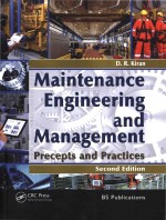 Maintenance Engineering and Management Precepts and Practices