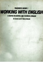 TECHER'S BOOKS 1 WORKING WITH ENGLISH A COURSE IN GENERA LAND TECHNICAL ENGLISH