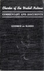 CHARTER OF THE UNITED NATIONS COMMENTARY AND DOCUMENTS