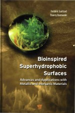 Bioinspired Superhydrophobic Surfaces Advances and Applications with Metallic and Inorganic Material