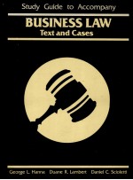 STUDY GUIDE TO ACCOMPANY BUSINESS LAW TEXT AND CASES