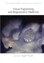 Tissue Engineering and Regenerative Medicine