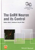 The Gnrh Neuron And Its Control