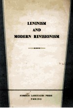 LENINISM AND MODERN REVISIONISM