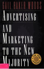 ADVERTISING AND MARKETING TO THE NEW MAJORITY