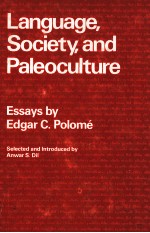 LANGUAGE SOCIETY AND PALEOCULTURE