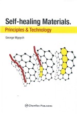 Self-Healing Materials Principles & Technology