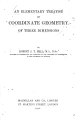 AN ELEMENTARY TREATISE ON COORDINATE GEOMETRY OF THREE DIMENSIONS