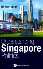 Understanding Singapore Politics