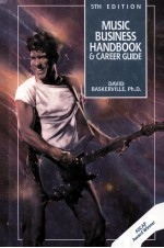 MUSIC BUSINESS HANDBOOK CAREER GUIDE 5TH EDITION