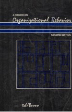 A PRIMER ON ORGANIZATIONAL BEHAVIOR SECOND EDITION